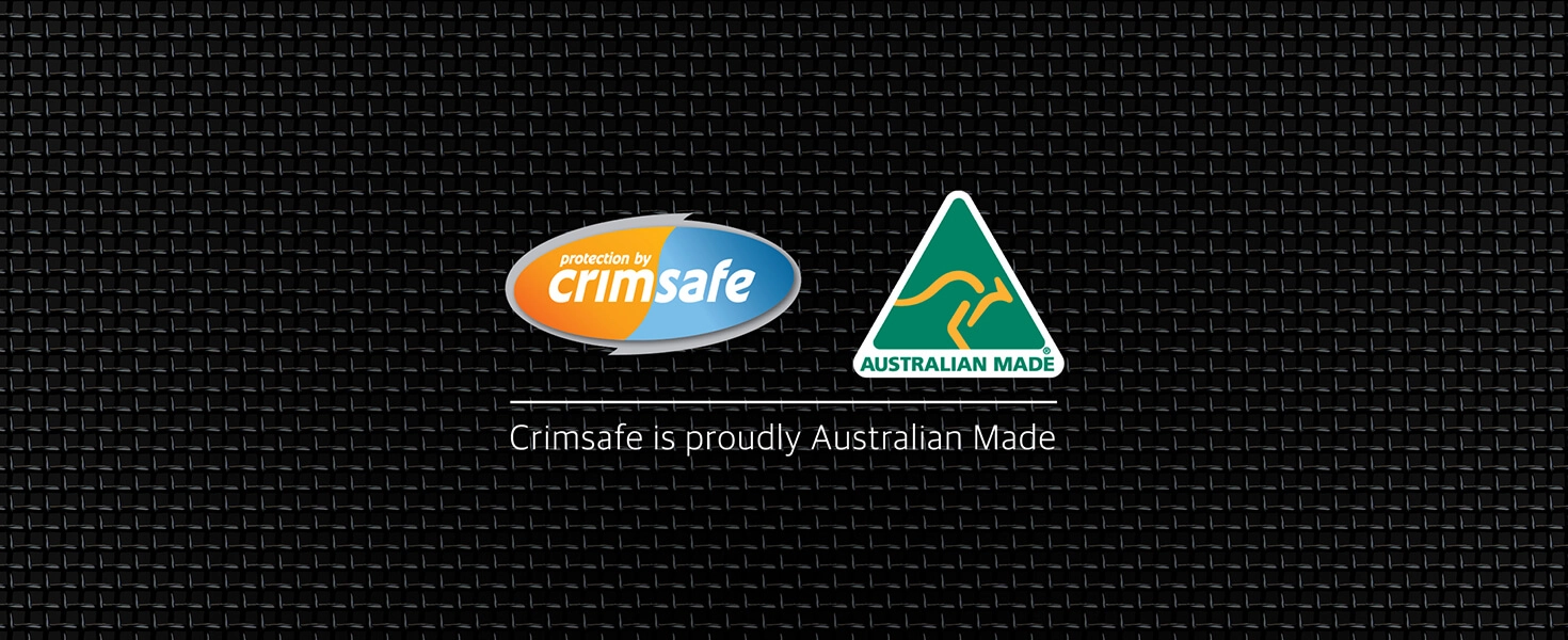 crimsafe is proudly australian made