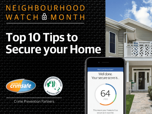 Neighbbourhood Watch Month - Top 10 Tips